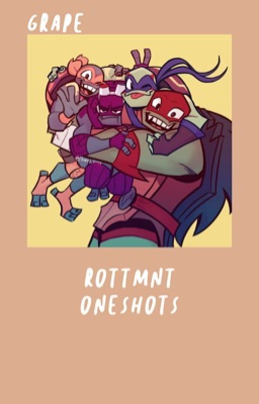 ROTTMNT x Reader Oneshots by grapeTM