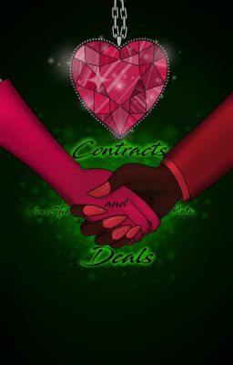 Contracts and Deals {RadioDust Fanfiction} cover