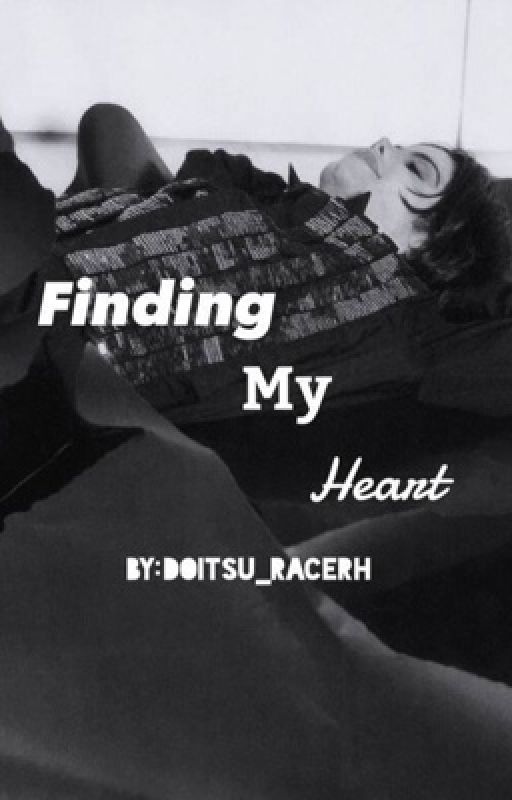 Finding My Heart♡ by doitsu_racerH