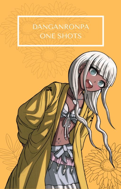 Danganronpa one shots by Ghxstsbookcase