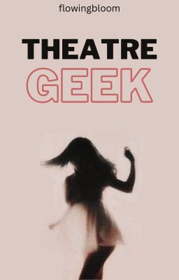 Theatre Geek - (R.B.) cover