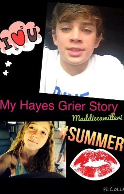 My Hayes Grier Story. cover