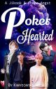 "POKER HEARTED" ✿A Jikook & Vhope Angst✿✔️ by kimyeontansmom30