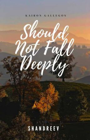 Should Not Fall Deeply by ChippyChipmunks