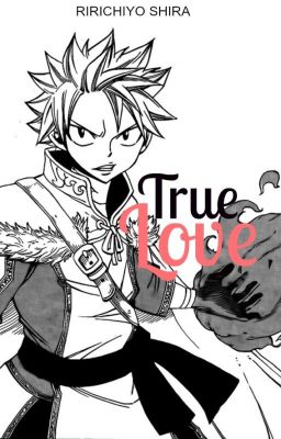 TrueLove ( NaLu ) cover