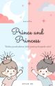 Prince And Princess [SUDAH TERBIT] by Intanabilaaa