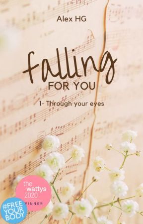 Falling for you - Tome 1 [SOUS CONTRAT D'ÉDITION Hachette Romans] by Alex_Hg