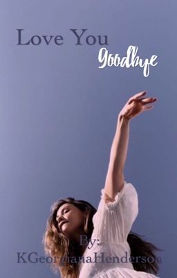 Love You Goodbye  cover