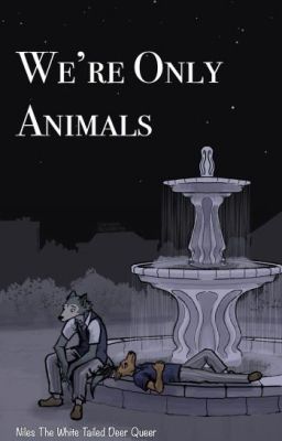 We're Only Animals: Book 1 cover