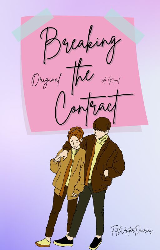 Breaking The Contract| ORIGINAL✔️ by fitwriterdiaries