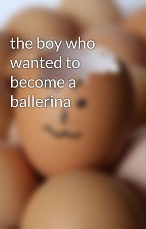 the boy who wanted to become a ballerina  by Marcotombs