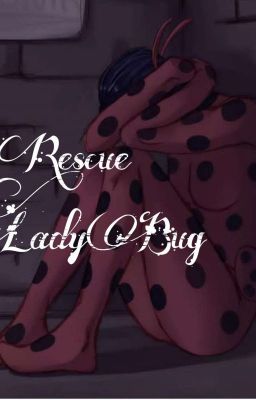 Rescue Ladybug cover