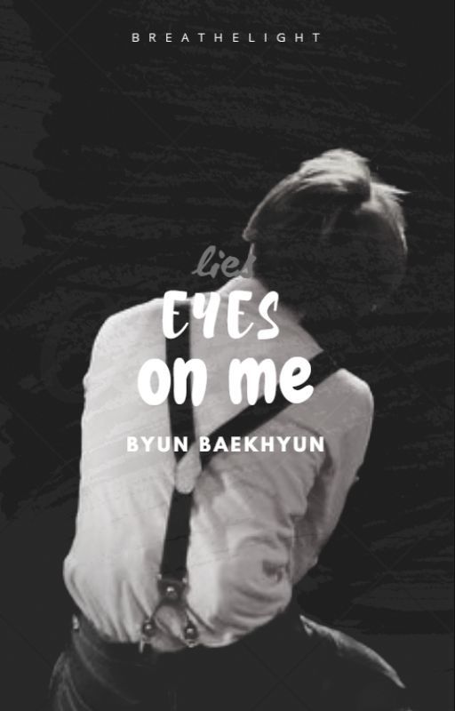 Eyes on Me by 0605_savior