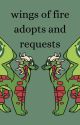 Wings of Fire Adopts and Requests by athenathepython-