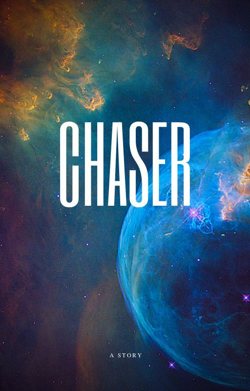 Chaser by 3V3RD3AD