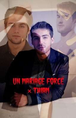 Un mariage forcé × Thiam cover