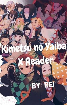 Kimetsu no Yaiba (demon slayer) x reader ~{ᴏɴᴇsʜᴏᴛs}~ •°[Closed]°• cover