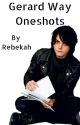 Gerard Way x Reader [Oneshots] by RebekahtheSponge