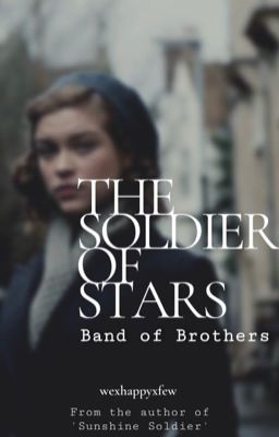 The Soldier of Stars [1] - Band of Brothers cover