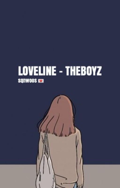 LOVELINE - THEBOYZ ⟳ by sqnwoos