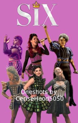 SIX the Musical One Shots (Discontinued) cover