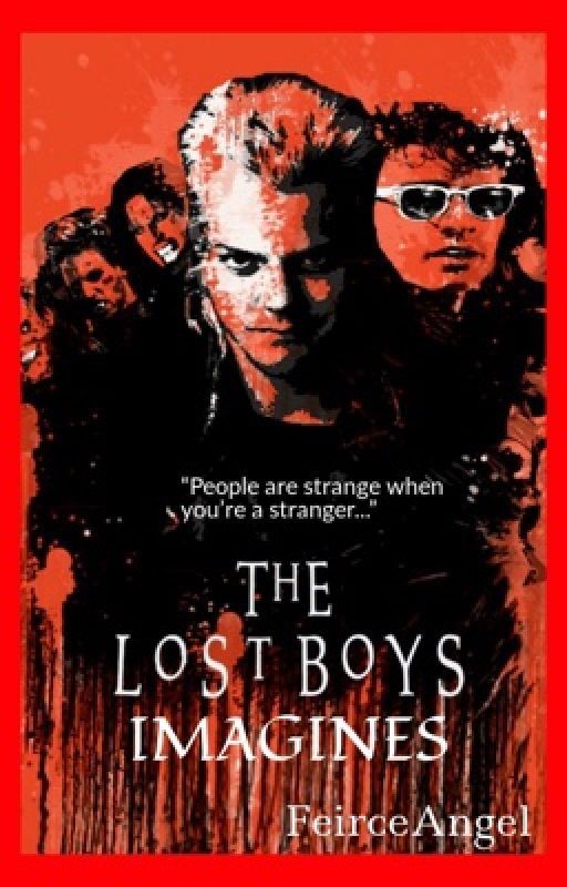 The Lost Boys • Imagines by FeirceAngel