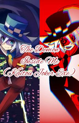 The Demon Inside Me (Kaitou Joker Exe) cover