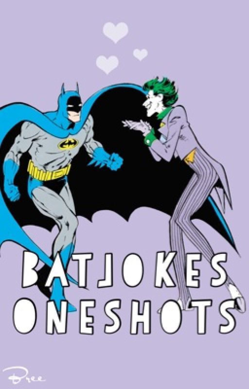 Batjokes Oneshots by nightmare_carousel