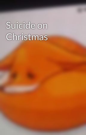 Suicide on Christmas by DepressionChan96