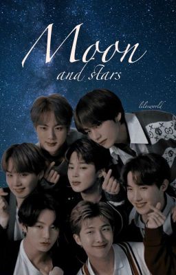 Moon and Stars || OT7 cover