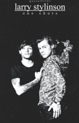 larry stylinson ► one shots cover