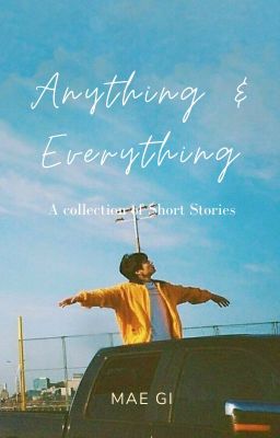 Anything & Everything   ||  SHORT STORY COLLECTION cover