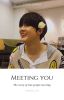 Meeting You | Yoon Sanha