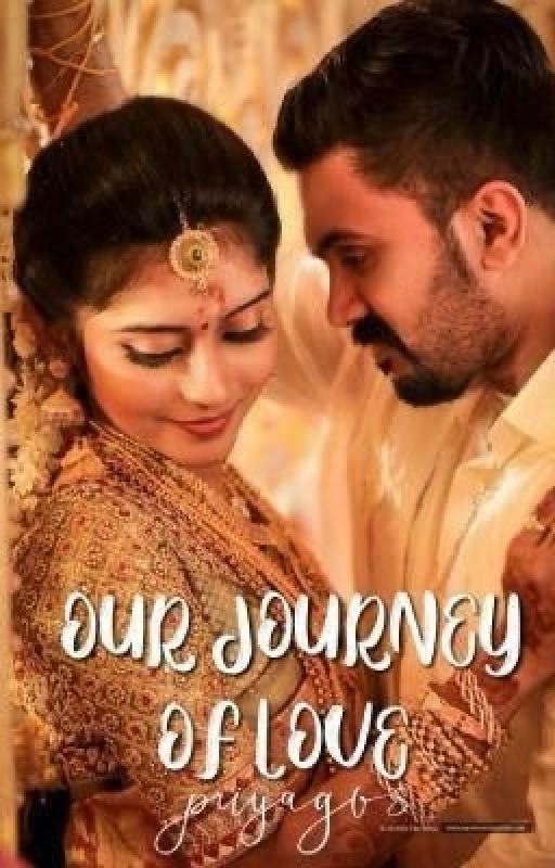 OUR JOURNEY OF LOVE  by rithika_venkateshan