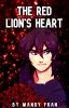 The Red Lion's Heart - Keith X Reader