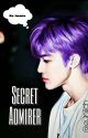 Secret Admirer | Na Jaemin✔ [END] by eunjich