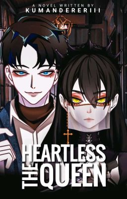 The Heartless Queen (𝗖𝗢𝗠𝗣𝗟𝗘𝗧𝗘𝗗) cover