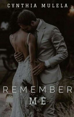 Remember Me (sequel of Shouldn't Have Kissed You)  cover