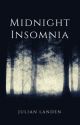 Midnight Insomnia by julianlandenreadings