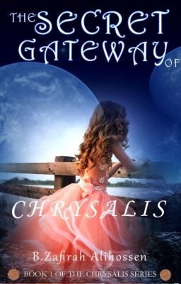 Chrysalis: The Secret Gateway cover