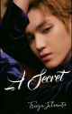 A SECRET [LEE TAEYONG] ✔ by TriiyaJulianti