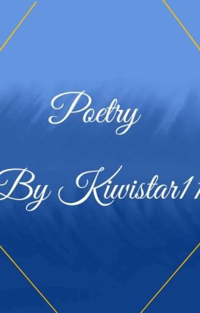 My Poems by Kiwistar11