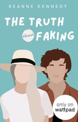 The Truth About Faking (The Truth About, #1) cover