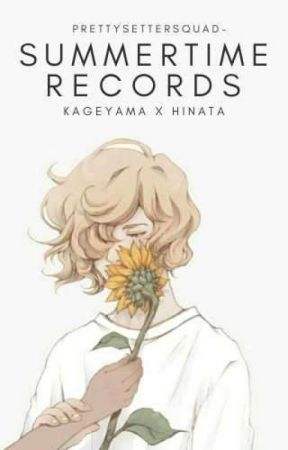 summertime records | kagehina by prettysettersquad-