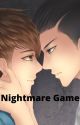 Nightmare Game เกมกระตุกขวัญ ( Thai BL Novel) by Thoothoo555