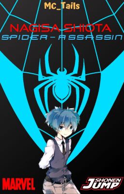 Nagisa Shiota: Spider-Assassin cover