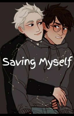 Saving Myself || A Drarry Story cover