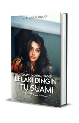 Lelaki Dingin Itu Suami Aku (COMPLETE)  cover