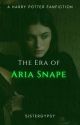 The Era of Aria Snape by sistergypsy