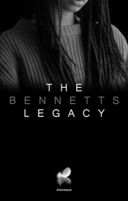 The Bennett's Legacy ✮ Legacies cover